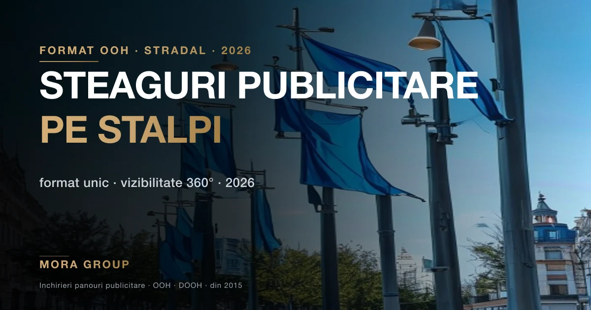 Steaguri publicitare pe stalpi de iluminat public pe artera principala Bucuresti 2026
